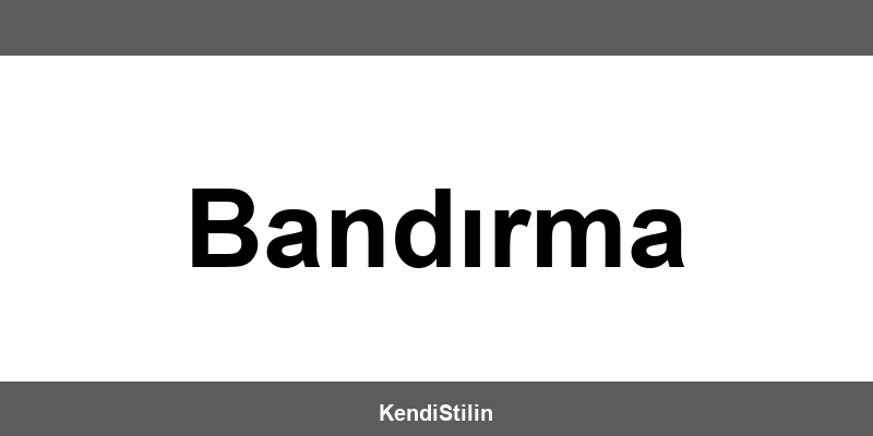 Addax Bandırma şubeleri iletişim bilgileri